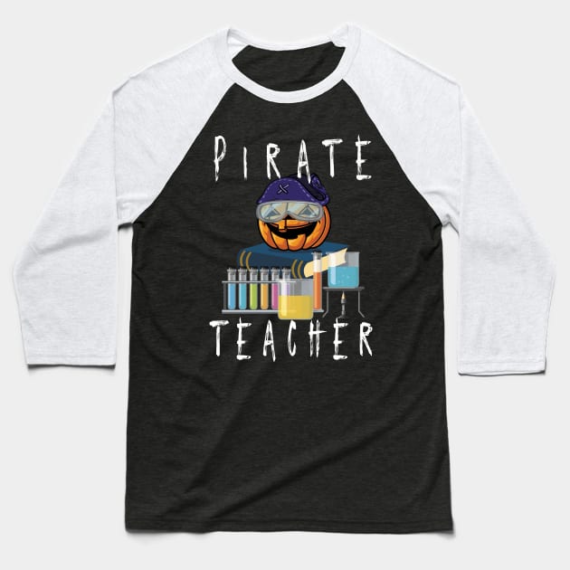 Pirate Science Teacher Halloween Shirt book Pumpkin and hat Baseball T-Shirt by kaza191